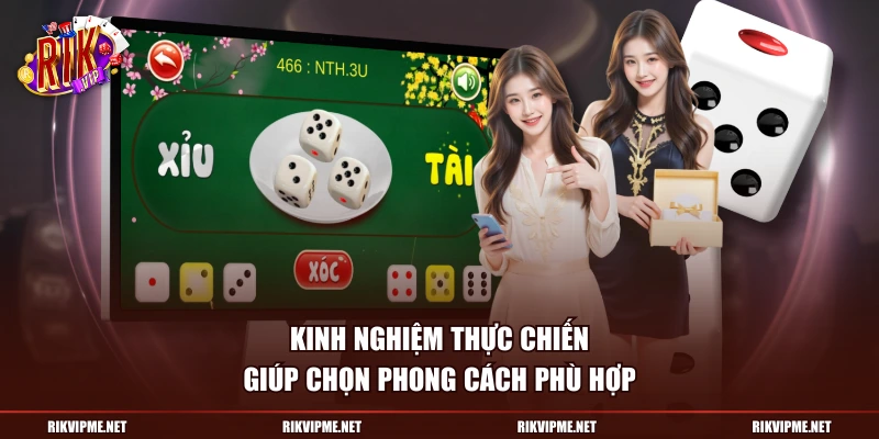 Kinh nghiệm thực chiến giúp chọn phong cách phù hợp