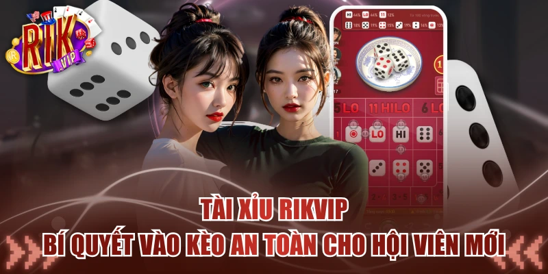 Tài Xỉu Rikvip